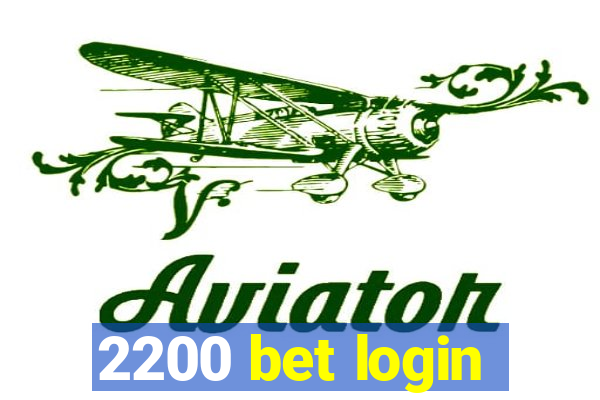 2200 bet login